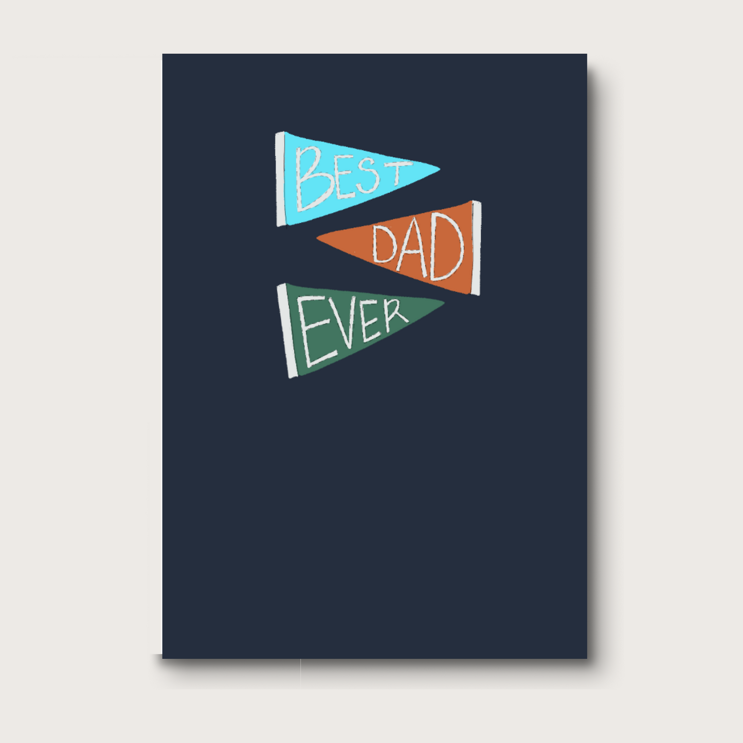 AligN: Best Dad Ever Pennants Greeting Card