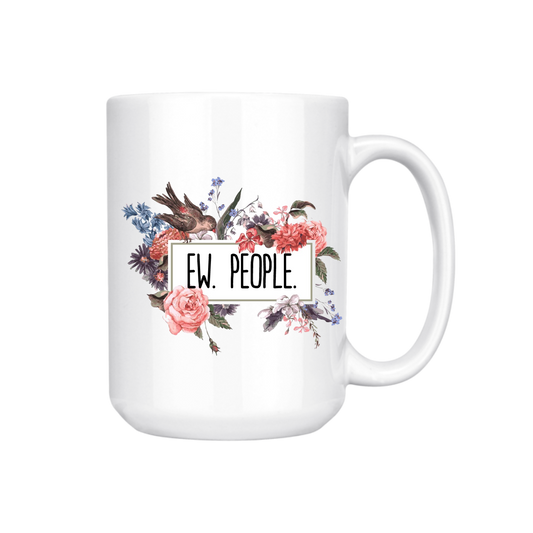 EW PEOPLE 15oz MUG