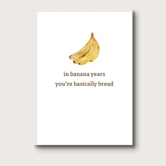 AligN Card: Banana Bread Birthday Greeting Card