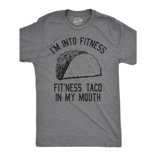 Fitness Taco in my Mouth T-Shirt